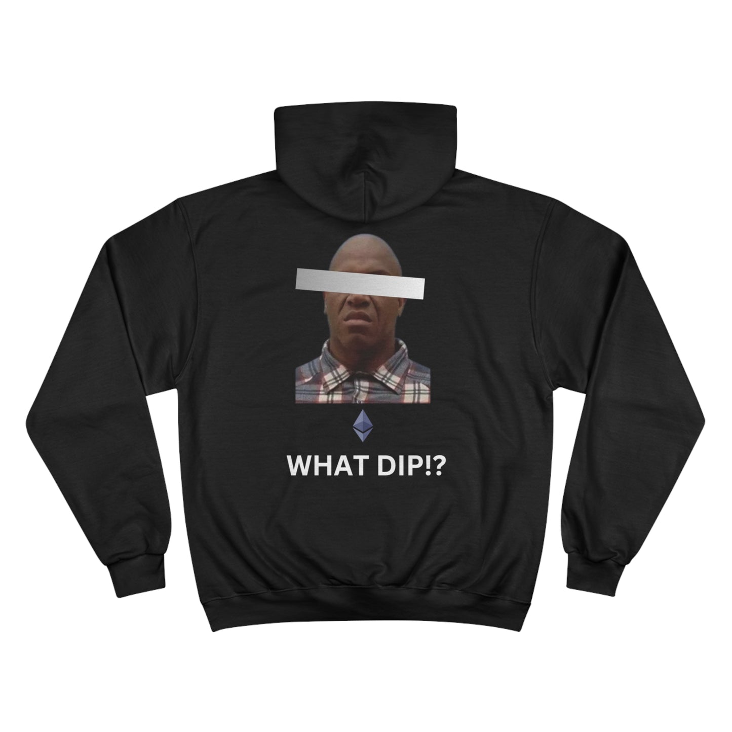 BUILD OR DESTROY.ETH "WHAT DIP!?" HOODIE- ETHEREUM