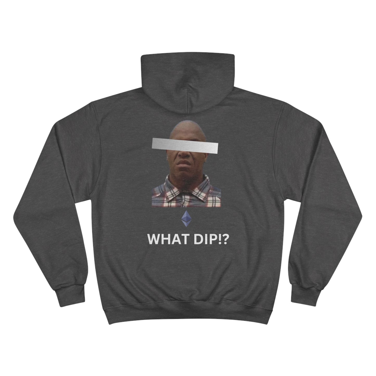 BUILD OR DESTROY.ETH "WHAT DIP!?" HOODIE- ETHEREUM